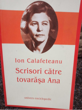 Scrisori catre tovarasa Ana