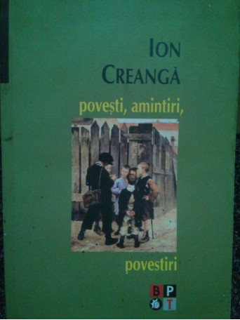 Povesti, amintiri, povestiri