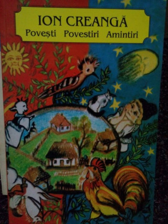 Povesti, povestiri, amintiri