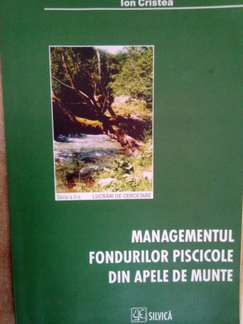 Managementul fondurilor piscicole din apele de munte