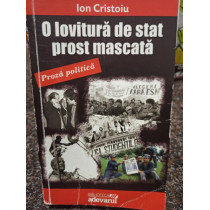 O lovitura de stat prost mascata