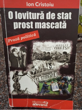 O lovitura de stat prost mascata