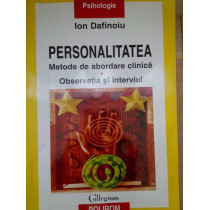 Personalitatea. Metode de abordare clinica