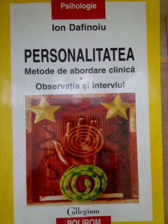 Personalitatea. Metode de abordare clinica