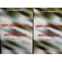 Drept constitutional si institutii politice, 2 vol.