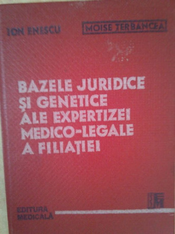 Bazele juridice si genetice ale expertizei medicolegale a filiatiei