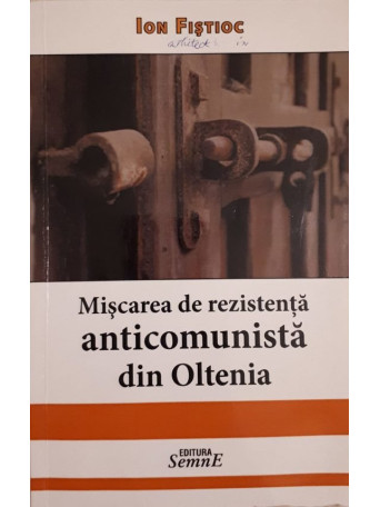 MISCAREA DE REZISTENTA ANTICOMUNISTA DIN OLTENIA