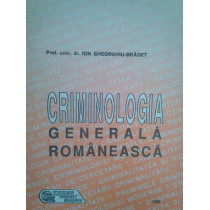 Criminologia generala romaneasca