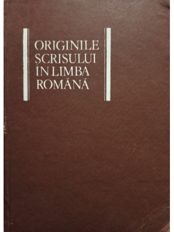 Originile scrisului in limba romana