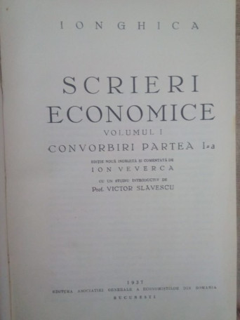 Ion Ghica - Scrieri economice, vol. I - 1937 - Cartonata