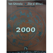 Zile si mituri - Calendarul Taranului Roman 2000