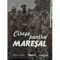 Cirese pentru Maresal