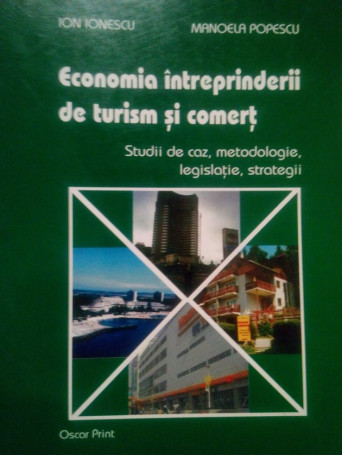 Ion Ionescu - Economia intreprinderii de turism si comert - 2005 - Brosata