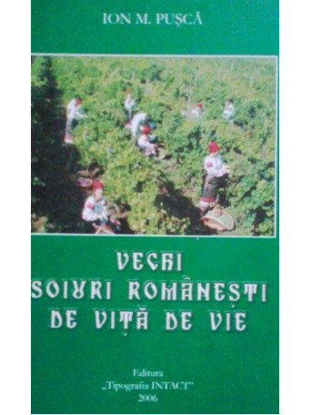 Vechi soiuri romanesti de vita de vie