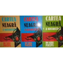 Cartea neagra a securitatii, 3 vol.