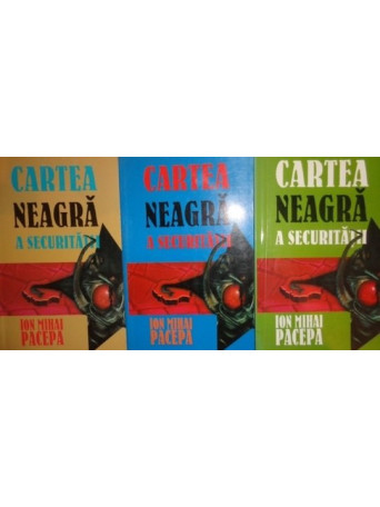 Cartea neagra a securitatii, 3 vol.