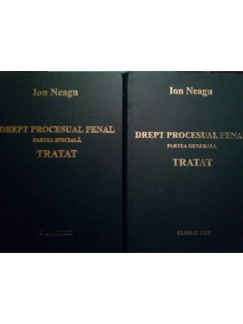 Ion Neagu - Drept procesual penal, 2 vol. - 2006 - Cartonata