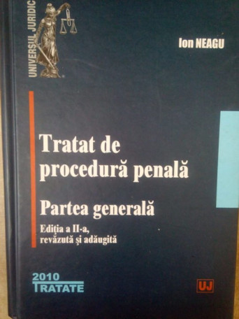 Tratat de procedura penala. Partea generala, ed. a II-a