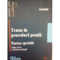 Tratat de procedura penala. Partea speciala, ed. a II-a