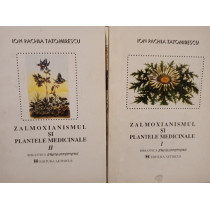 Zalmoxianismul si plantele medicinale, 2 vol.