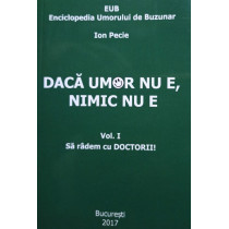 Daca umor nu e, nimic nu e, vol. 1