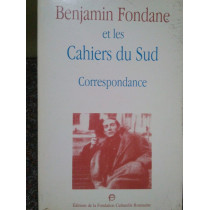 Benjamin Fondane et les Cahiers du Sud