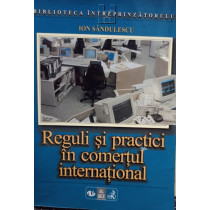 Reguli si practici in comertul international