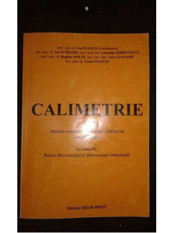 CALIMETRIE , ANALIZA COMPARATIVA A CALITATII MARFURILOr, LA CURSURILE DE BAZELE MERCEOLOGIEI SI MERCEOLOGIE INDUSTRIALA