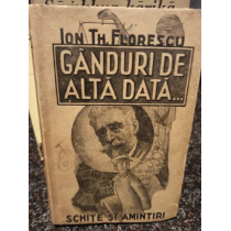 Ganduri de altadata...