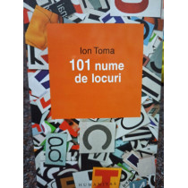 101 nume de locuri (semnata)