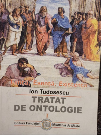 Tratat de ontologie, vol. I