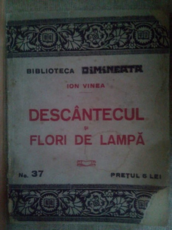 Descantecul si flori de lampa