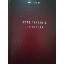 Intre teatru si literatura