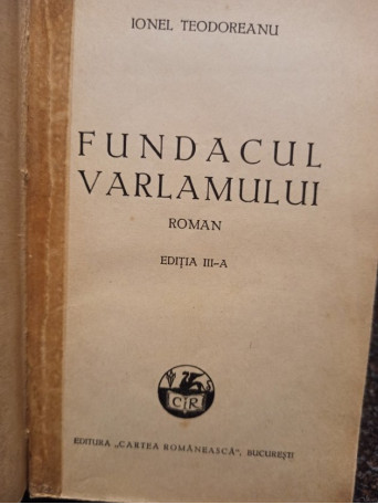 Fundacul Varlamului, editia a IIIa