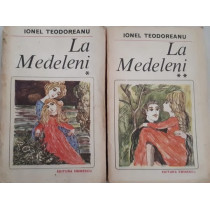 La Medeleni, 2 vol.