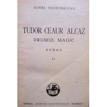 Tudor Ceaur Alcaz, vol. 2