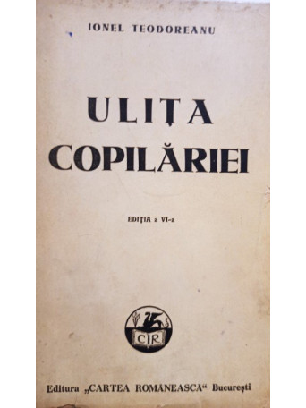 Ulita copilariei, editia a VI-a