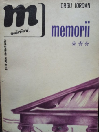 Memorii, vol. 3 (semnata)