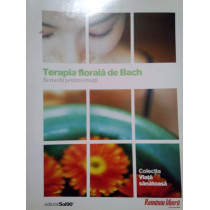 Terapia florala de Bach. Remedii pentru emotii