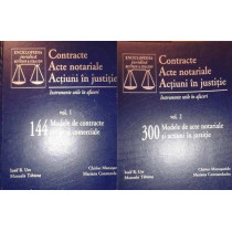 Contracte, acte notariale, actiuni in justitie, 2 vol.