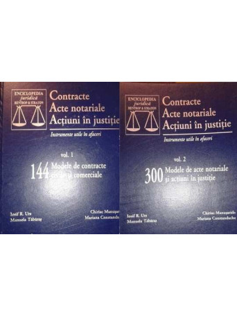 Contracte, acte notariale, actiuni in justitie, 2 vol.