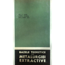 Bazele teoretice ale metalurgiei extractive