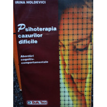 Psihoterapia cazurilor dificile