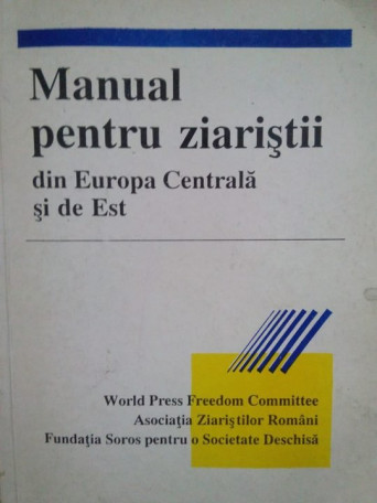 Manual pentru ziaristii din Europa Centrala si de Est