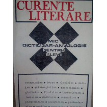 Curente literare. Mic dictionar-antologie pentru elevi