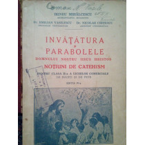 Invatatura si parabolele Domnului nostru Iisus Hristos