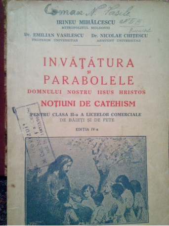 Invatatura si parabolele Domnului nostru Iisus Hristos