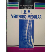 I. R. M. vertebromedular