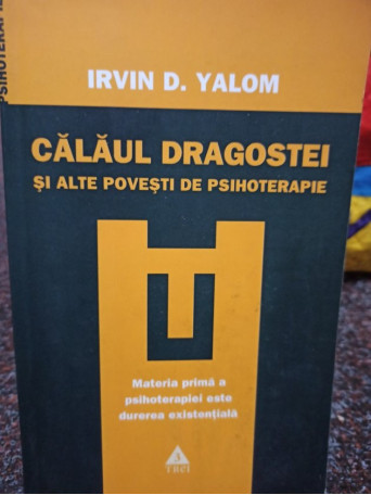 Calaul dragostei si alte povesti de psihoterapie