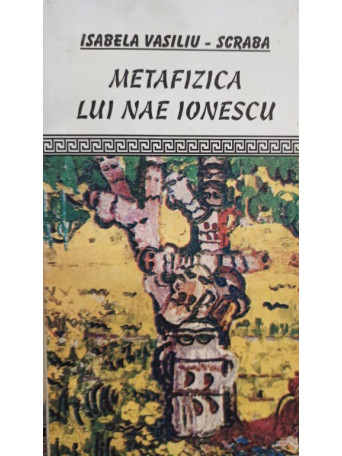 Metafizica lui Nae Ionescu